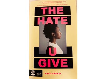 The Hate U Give - Angie Thomas