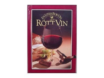 Judy Ridgeway: En Liten Bok Om Rött Vin