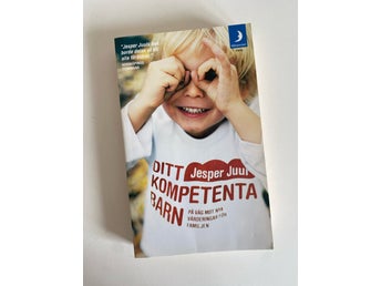 Ditt kompetenta barn Jesper Juul