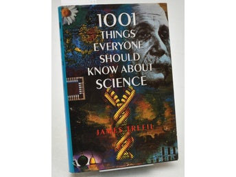 1001 Things Everyone Should Know About ScienceJames S. Trefil
