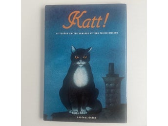 Katt! Litterära Katter Samlade av Yng Toijer-Nilsson