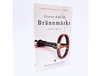 Brännmärkt - Lizette Edfeldt