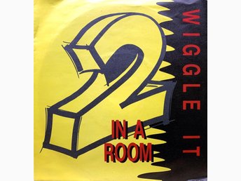 2 In A Room Wiggle It