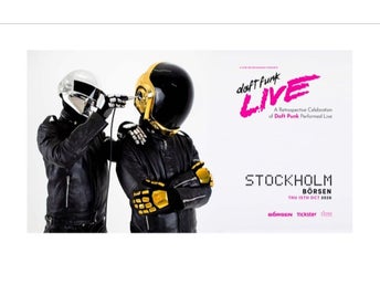 2st biljetter till Daft Funk Live - Stockholm, Börsen 15/10