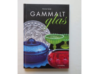 Gammalt Glas - Gunnar Lersjö - okänt publiceringsår