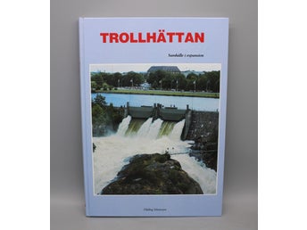 Trollhättan , samhälle i expansion av Hilding Johansson (Signerad)