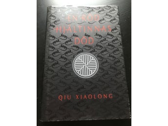 Spännande kriminalroman av Qiu Xiaolong: En röd hjältinnas död