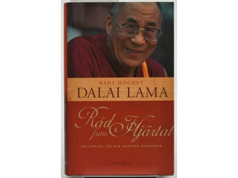 Råd från hjärtat : [vägledning för den moderna människan] / Dalai Lama i samarbe