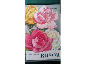 Trädgård odla våra vackra ROSOR !