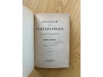 Abdallah eller Fyrväplingen. Arabisk Berättelse av Edouard Laboulaye, 1881