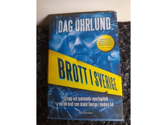 Brott i Sverige . Bok av Dag Öhrlund