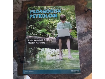 Pedagogisk psykologi - Anita Woolfolk & Martin Karlberg (2015)