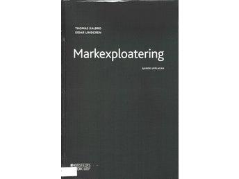 Markexploatering av Thomas Kalbro