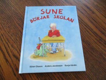 sune börjar skolan sune börjar skolan