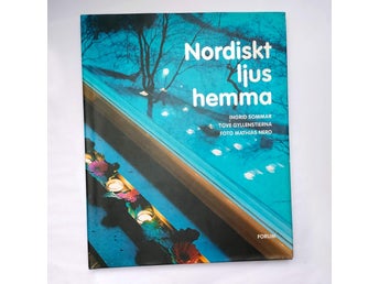 NORDISKT LJUS HEMMA – INGRID SOMMAR, TOVE GYLLENSTIERNA & MATHIAS NERO, 2004