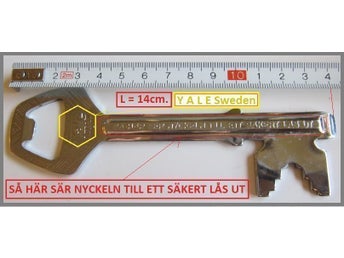 Raritet! YALE kapsylöppnare med text:SÅ HÄR SÄR NYCKELN TILL ETT SÄKERT LÅS UT.
