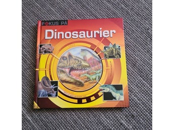 Fokus På Dinosaurier, Gunilla Sjöberg, 2014