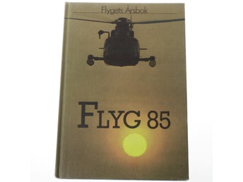 Flygets årsbok 1985 - Flyg 85