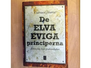 De elva eviga principerna av Carmen Harra, 2006