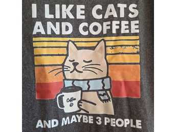 Grå t-shirt stl S I love cats coffee and maybe 3