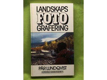 Landsskapsfotografering / Pär Lundqvist