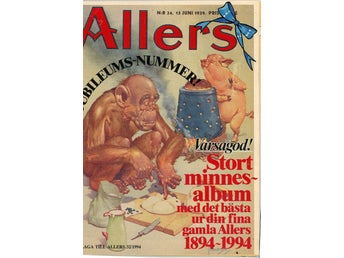 Allers Familje-Journal tidning Bilaga till Allers 32, 1994, Jubileumsupplaga