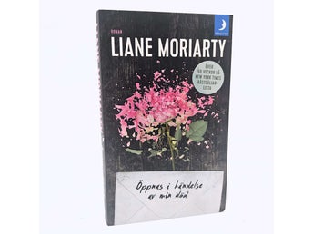 Öppnas i händelse av min död - Liane Moriarty