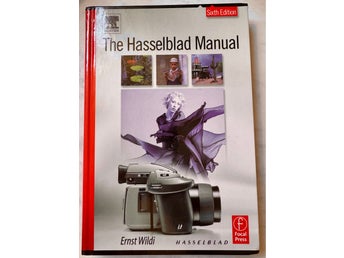 The Hasselblad Manual av Ernst Wildi, från 2004