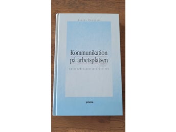 Kommunikation på arbetsplatsen Anders Engqvist