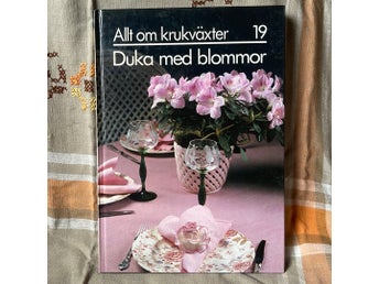 Allt om krukväxter Duka med blommor