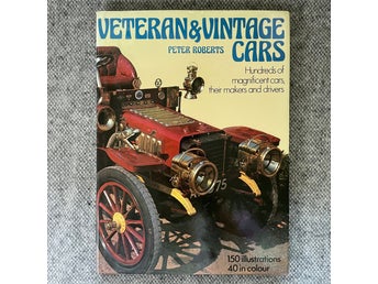 Veteran & Vintage Cars Peter Roberts 1974