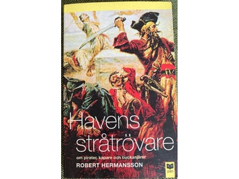 Havens stråtrövare av Robert Hermansson, 2000
