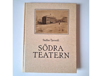 Södra Teatern av Staffan Tjerneld