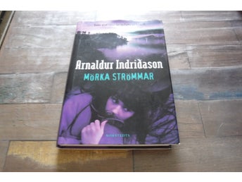 Mörka strömmar, författare Arnaldur Indridason