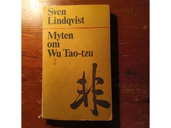Myten om Wu Tao-tzu av Sven Lindqvist, 1967